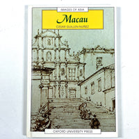 Macau, Images of Asia, Oxford University Press, 1992, Near Fine hardcover