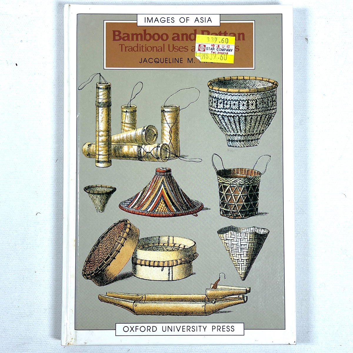 Bamboo and Rattan: Traditional Uses and Beliefs, Images of Asia, 1992, Very Good hardcover
