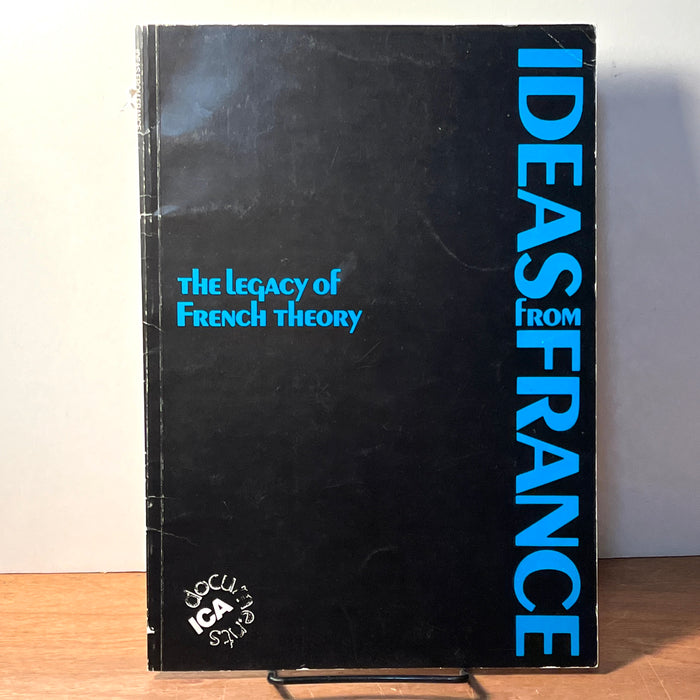 Ideas from France: The Legacy of French Theory, 1985, SC, VG.