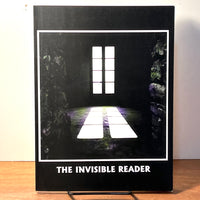 The Invisible Reader, Invisible Books, 1995, SC, VG.