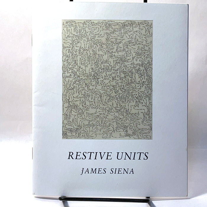 Restive Units, James Siena, 2012, 1/150 Copies, RARE, Fine Catalogue