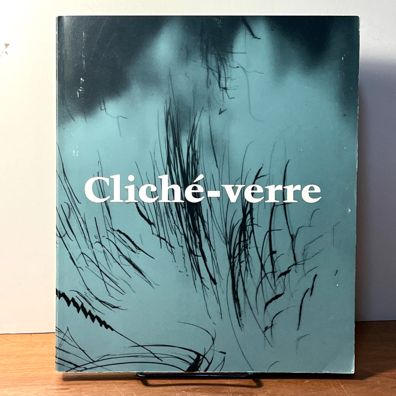 Cliché-verre: Hand-drawn, Light-printed: A Survey ..., 1980, Very Good Catalogue