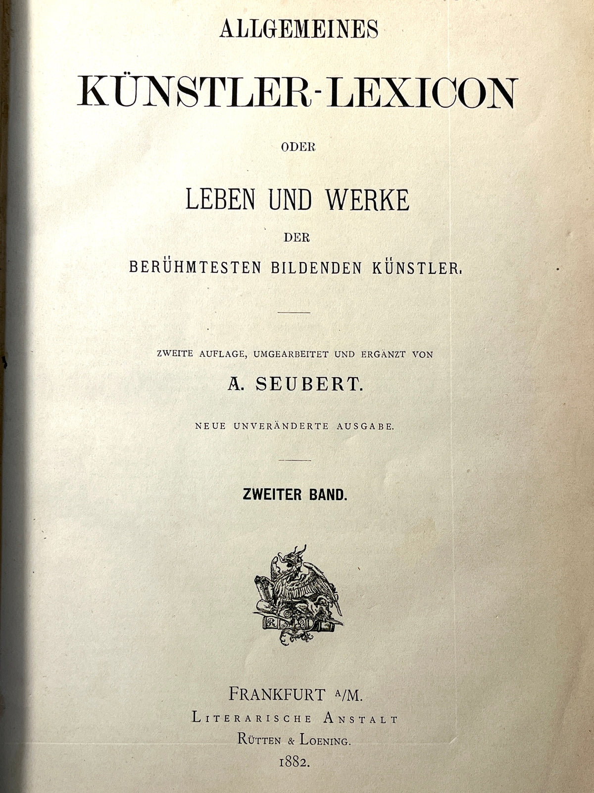 Allgemeines Kunstler-Lexicon; oder, Leben und Werke ..., 1882, 3 Vols, Very Good