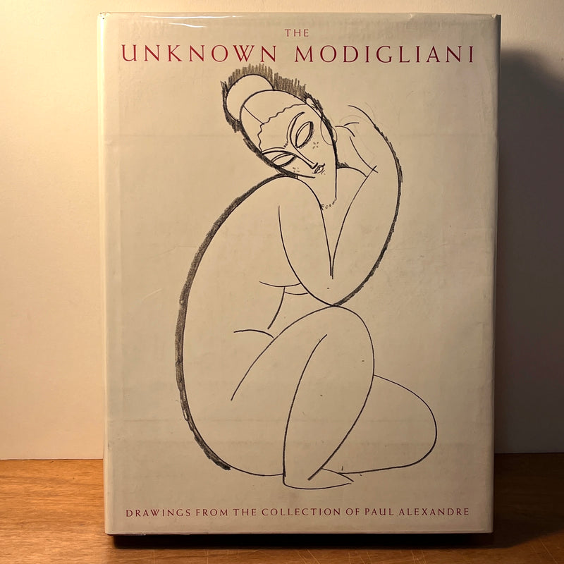 The Unknown Modigliani: Drawings from the Collection of Paul Alexandre, Fine w/DJ