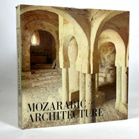 Mozarabic Architecture, Jose Fernandez Arenas, 1972, Very Good + HC & DJ
