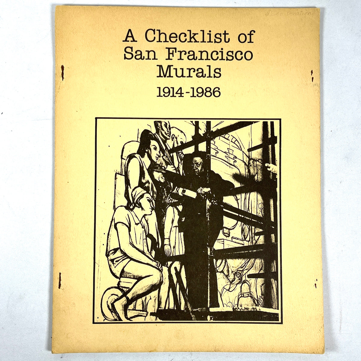 A Checklist of San Francisco Murals 1914-1986, San Francisco State University, 1986, Very Good.