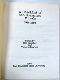 A Checklist of San Francisco Murals 1914-1986, San Francisco State University, 1986, Very Good.