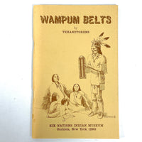 Wampum Belts, Tehanetorens, Six Nations Indian Museum, Near Fine staple bound