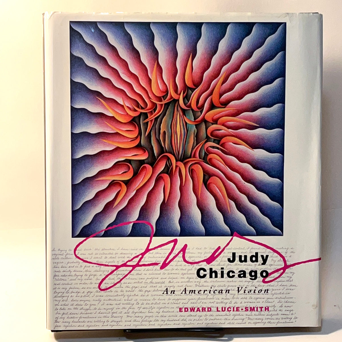 Judy Chicago: An American Vision, 1st Printing, 2000, SIGNED, HC, VG, w/DJ.