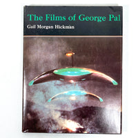 The Films of George Pal, Gail Morgan Hickman, 1977, Near Fine hardcover w/dust jacket