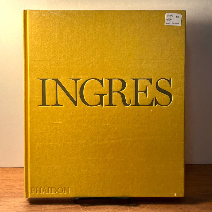 Ingres, Phaidon Press, 2008, HC, New in Shrink-wrap.