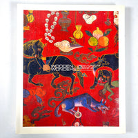 Wooden Wonders: Tibetan Furniture in Secular and Religious Life, 2004, Very Good softcover