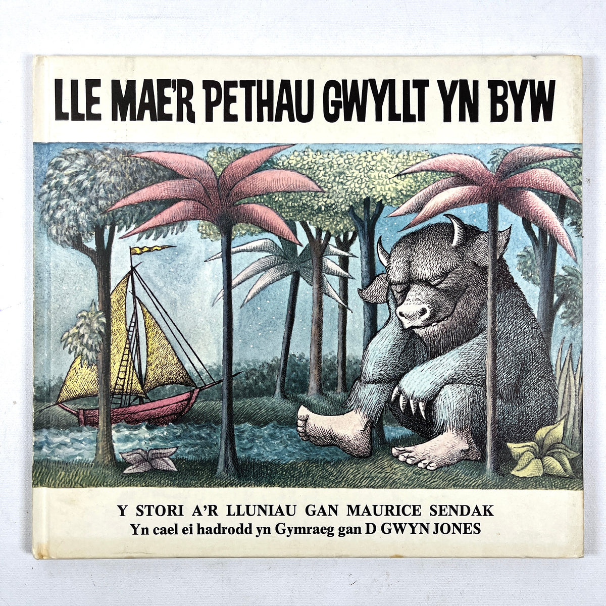 Maurice Sendak, Lle Mae’r Pethau Gwyllt Yn Byn, Pridgeon Pub 1973, VG HC, Welsh