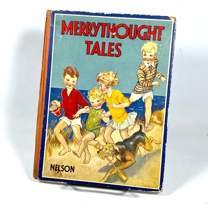 Merrythought Tales, Thomas Nelson and Sons, Ltd, Very Good hardcover