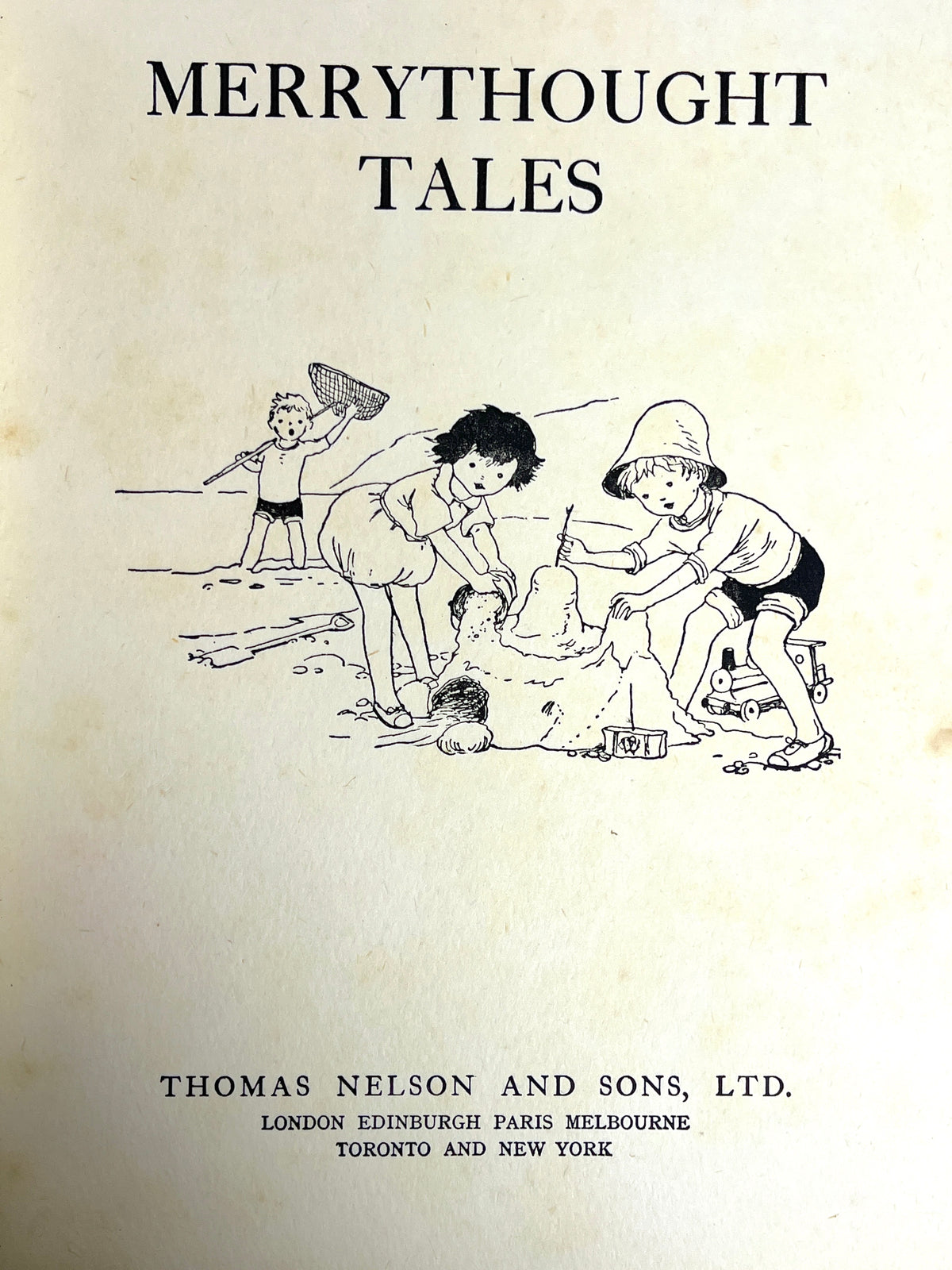 Merrythought Tales, Thomas Nelson and Sons, Ltd, Very Good hardcover