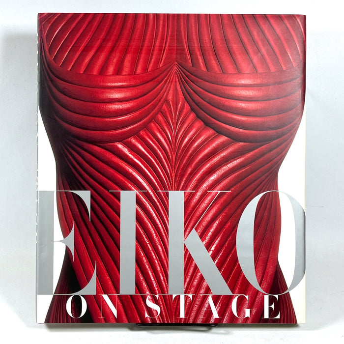 Eiko on Stage, Eiko Ishioka, Callaway 2000, Near Fine hardcover
