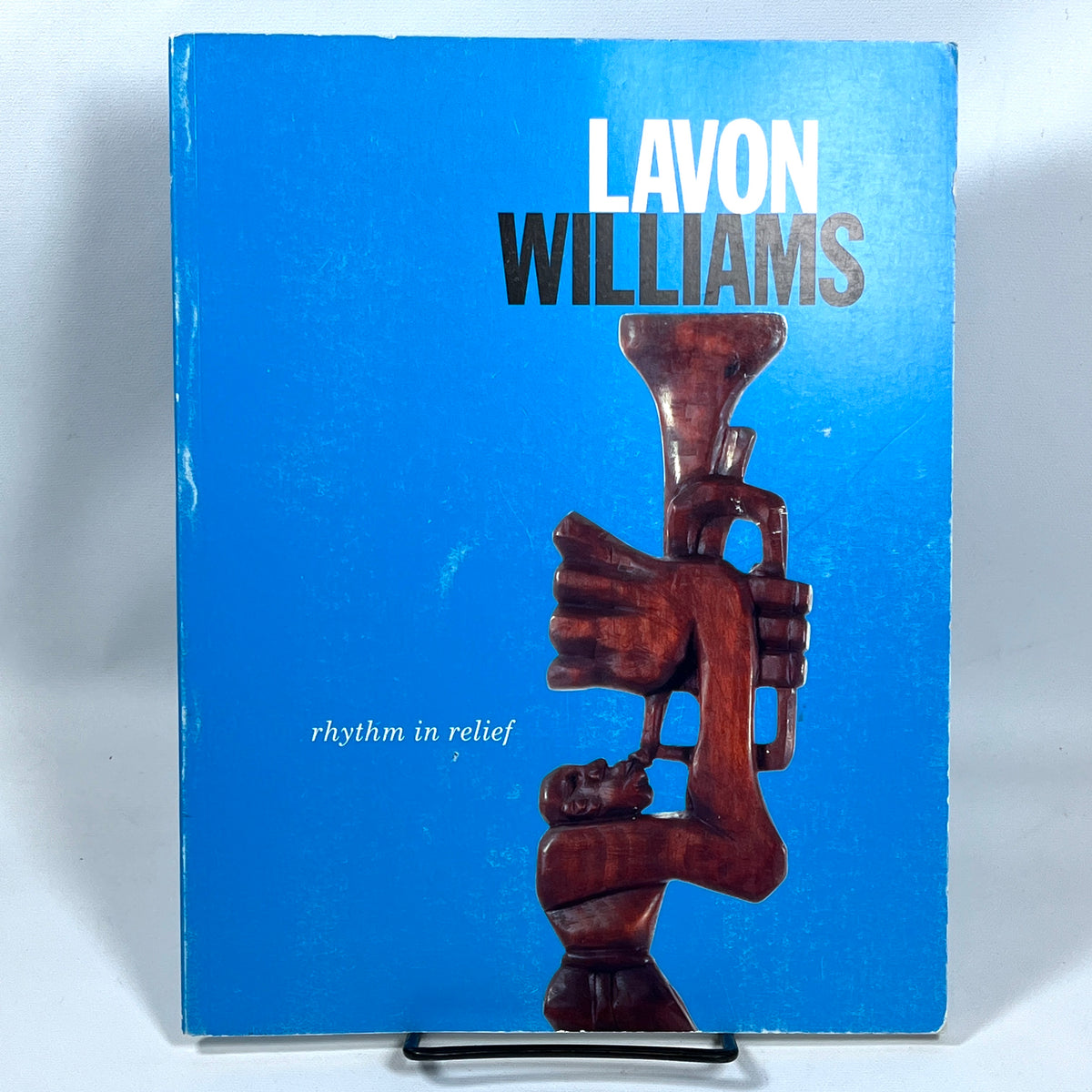 Lavon Williams: Rhythm in Relief, The Kentucky Arts Council, RARE, 2009, Very Good softcover.