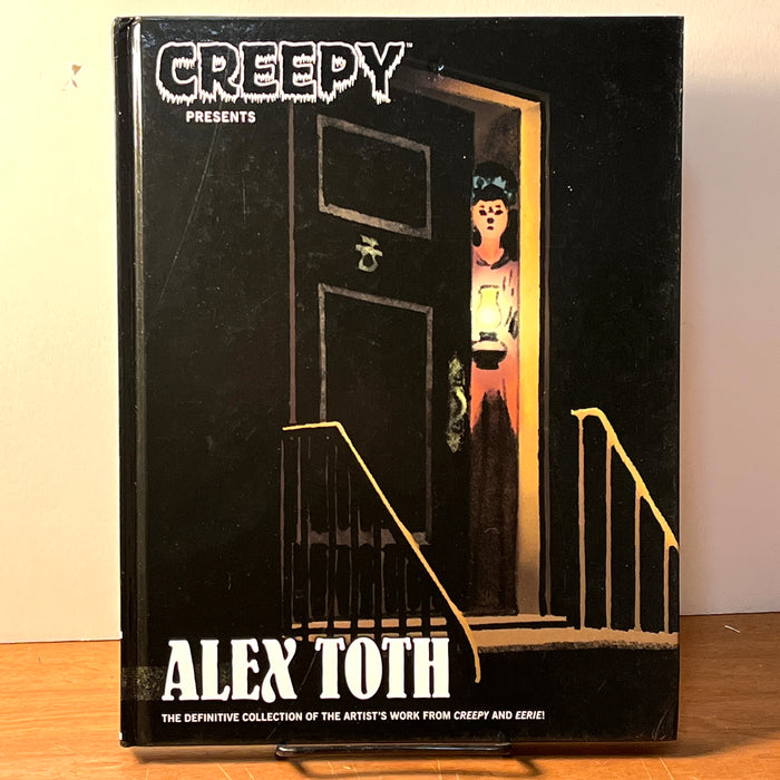 Creepy presents Alex Toth: The definitive collection...from Creepy and Eerie!, Dark Horse Books, Oregon, 2015, VG, HC