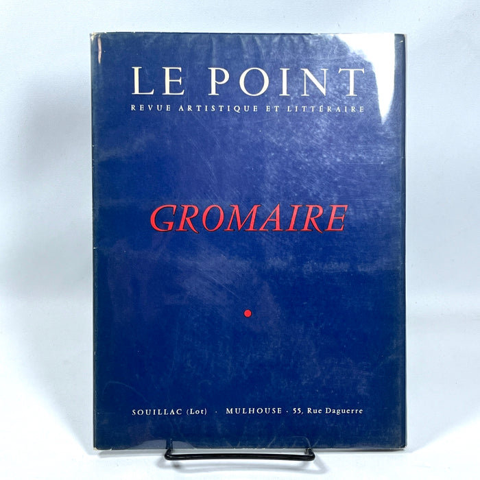 Le Point: Marcel Gromaire, Revue Artistique et Litteraire, 1954, Very Good softcover w/dust jacket.