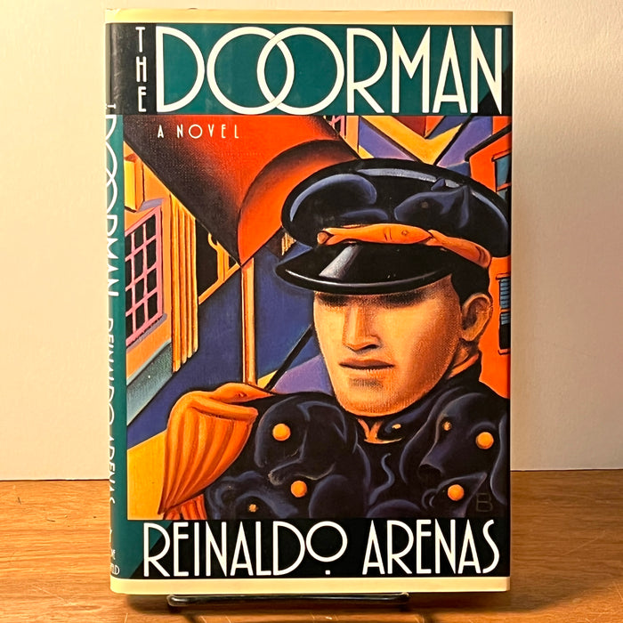 The Doorman: A Novel, Reinaldo Arenas, Grove Weidenfeld, First American Edition, 1991, HC, NF.