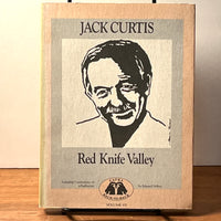 Red Knife Valley, Jack Curtis; Confessions of a Barbarian, Edward Abbey, Capra Back-to-Back, 1986