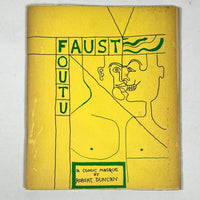 Faust or Foutu a Comic Masque, Robert Duncan, 1960, one/#750 Very Good softcover