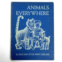Ingri & Edgar Parin d'Aulaire, Animals Everywhere, First Edition, 1940, Very Good hardcover.