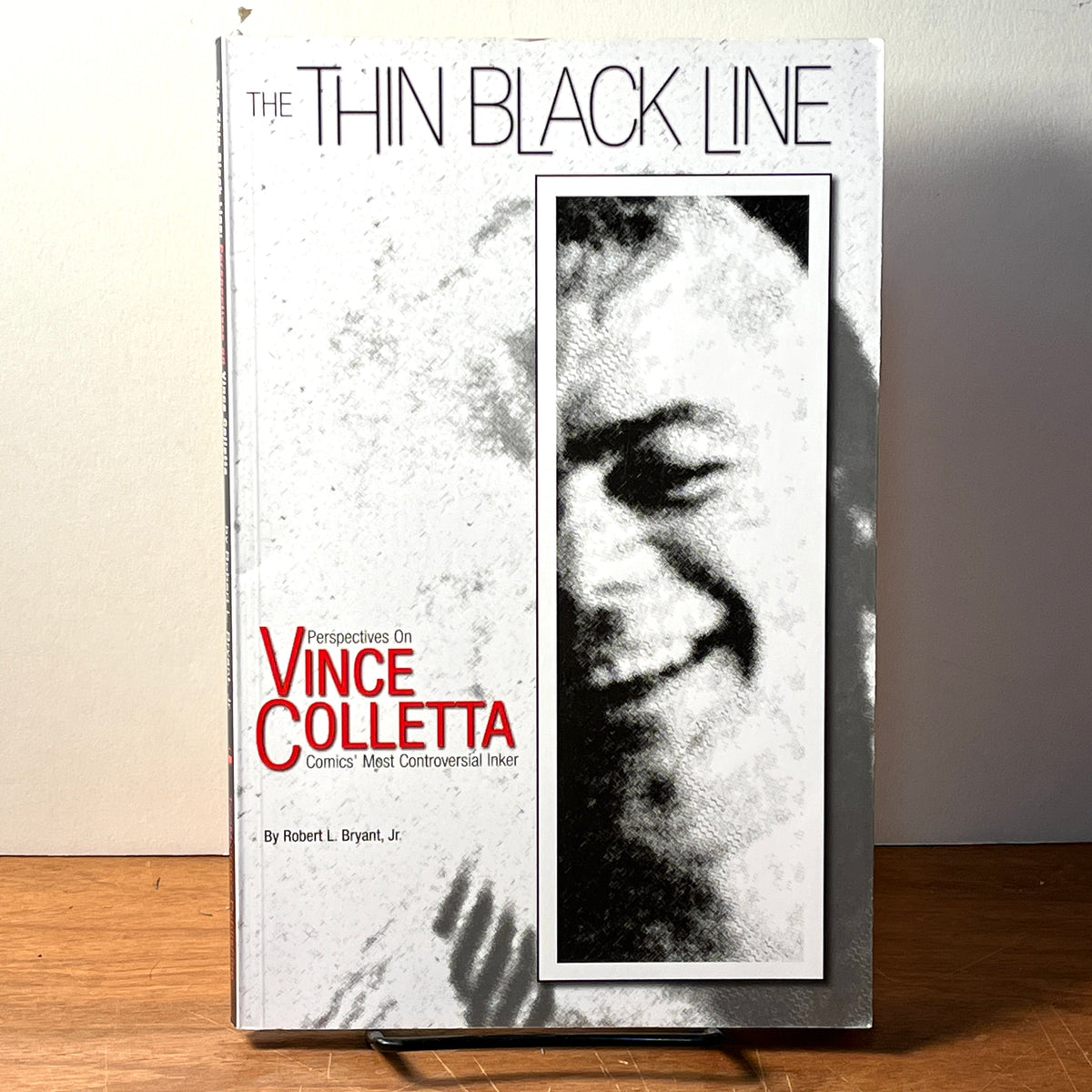 The Thin Black Line: Perspectives on Vince Colletta, 1st Printing, 2010, Fine