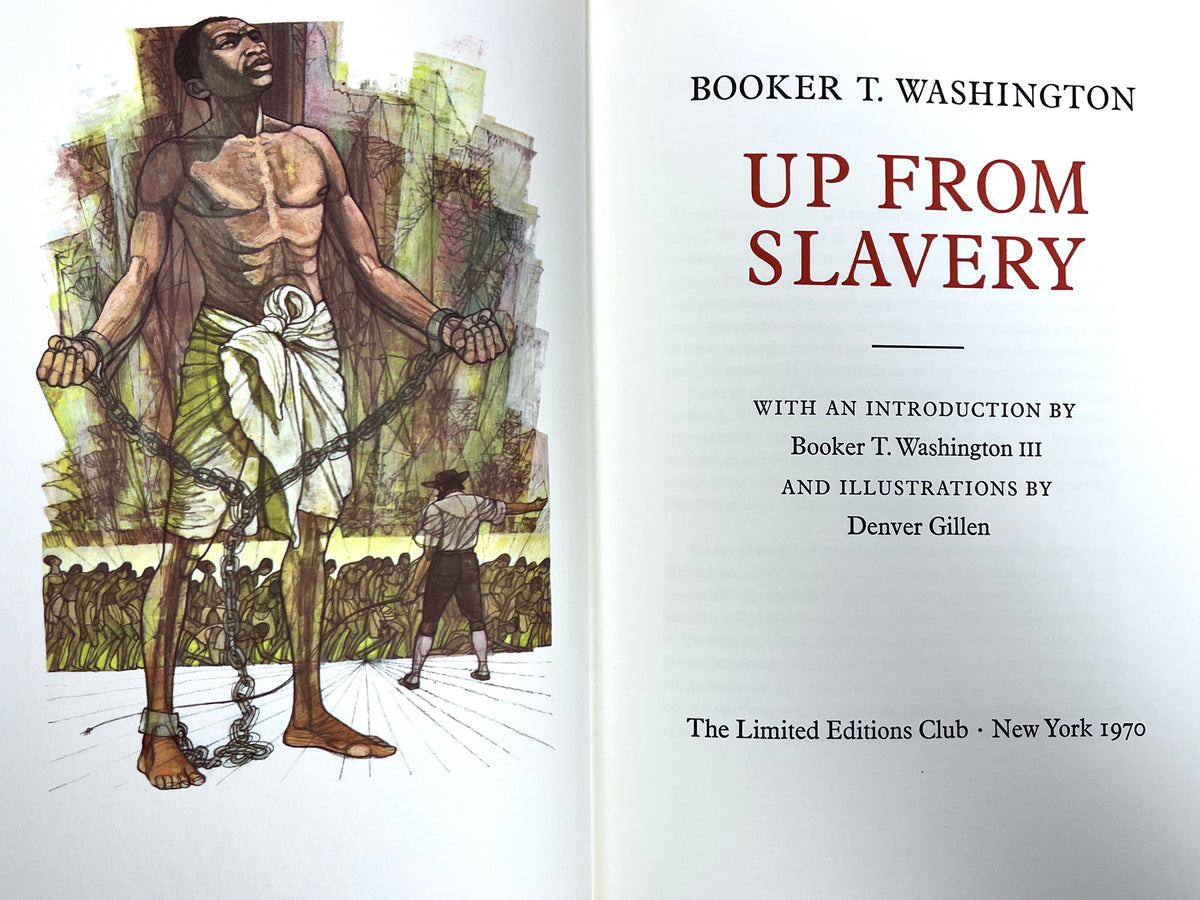 Booker T. Washington, Up From Slavery, Illus. Denver Gillen, 1970, SIGNED, NF HC w/slipcase.