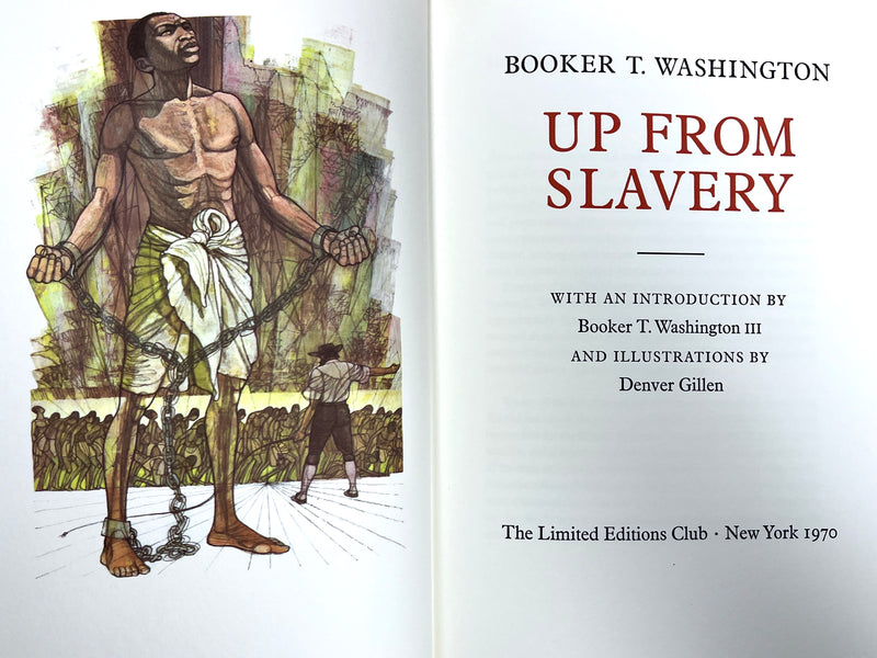 Booker T. Washington, Up From Slavery, Illus. Denver Gillen, 1970, SIGNED, NF HC w/slipcase.
