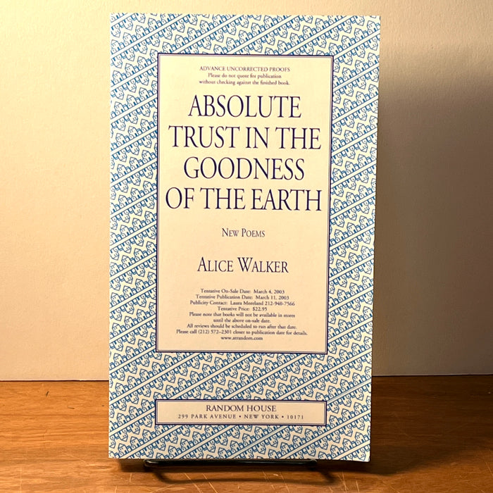 Absolute Trust in the Goodness of the Earth, Alice Walker, Uncorrected Proof, NF