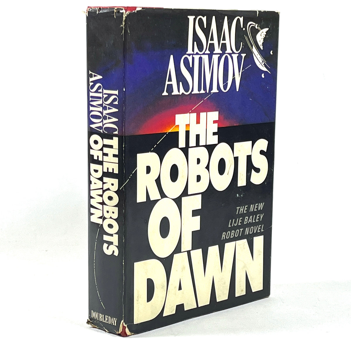 Isaac Asimov, The Robots of Dawn, Doubleday & Company, 1st Ed, 1983, Very Good HC w/DJ