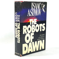 Isaac Asimov, The Robots of Dawn, Doubleday & Company, 1st Ed, 1983, Very Good HC w/DJ