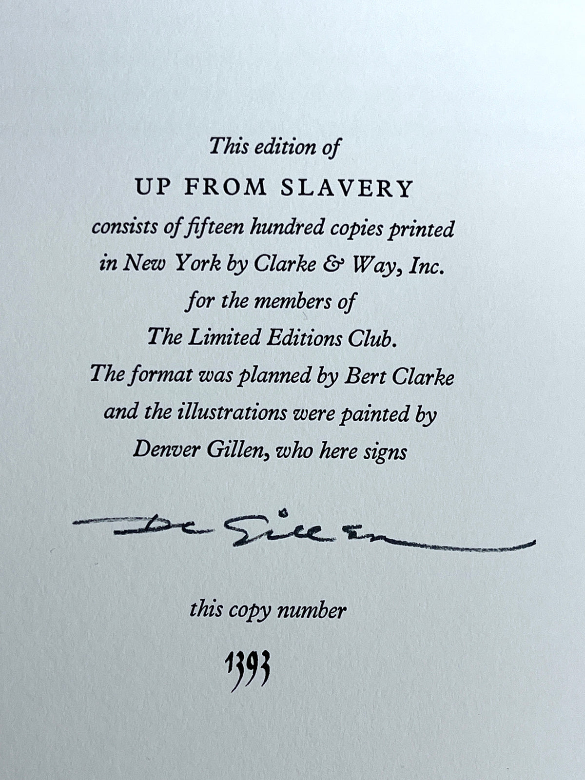 Booker T. Washington, Up From Slavery, Illus. Denver Gillen, 1970, SIGNED, NF HC w/slipcase.