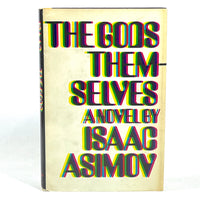 Isaac Asimov, The Gods Themselves, Doubleday & Company, 1st Ed, 1972, VG+ HC w/DJ