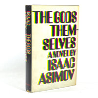 Isaac Asimov, The Gods Themselves, Doubleday & Company, 1st Ed, 1972, VG+ HC w/DJ