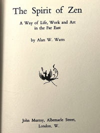 The Spirit of Zen: A Way of Life, Work and Art in the Far East, Wisdom of the East Series, Third Printing, 1958, HC, VG.