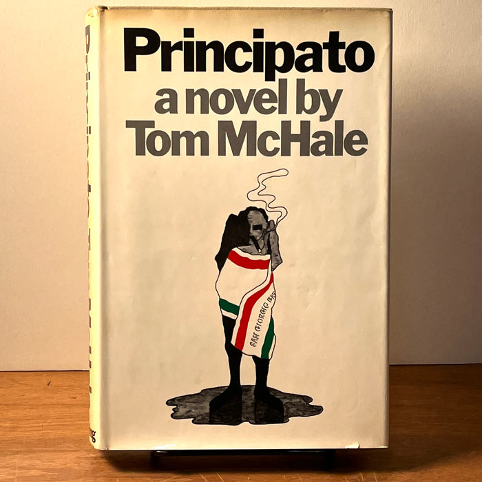 Principato, Tom McHale, The Viking Press, 1st Edition, 2nd Printing, 1970, HC, VG.