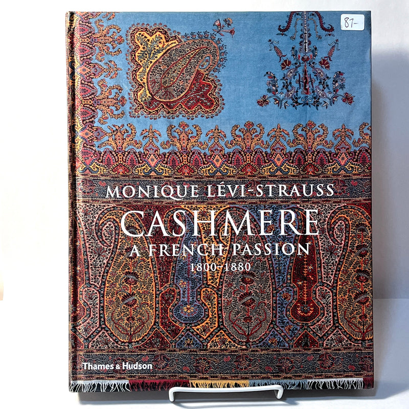 Cashmere: A French Passion, 1800-1880, 2013, 1st UK & US Edition, Fine