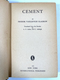 Fyodor Vasilievich Gladkov, Cement, International Publishers, 1929, Very Good- hardcover