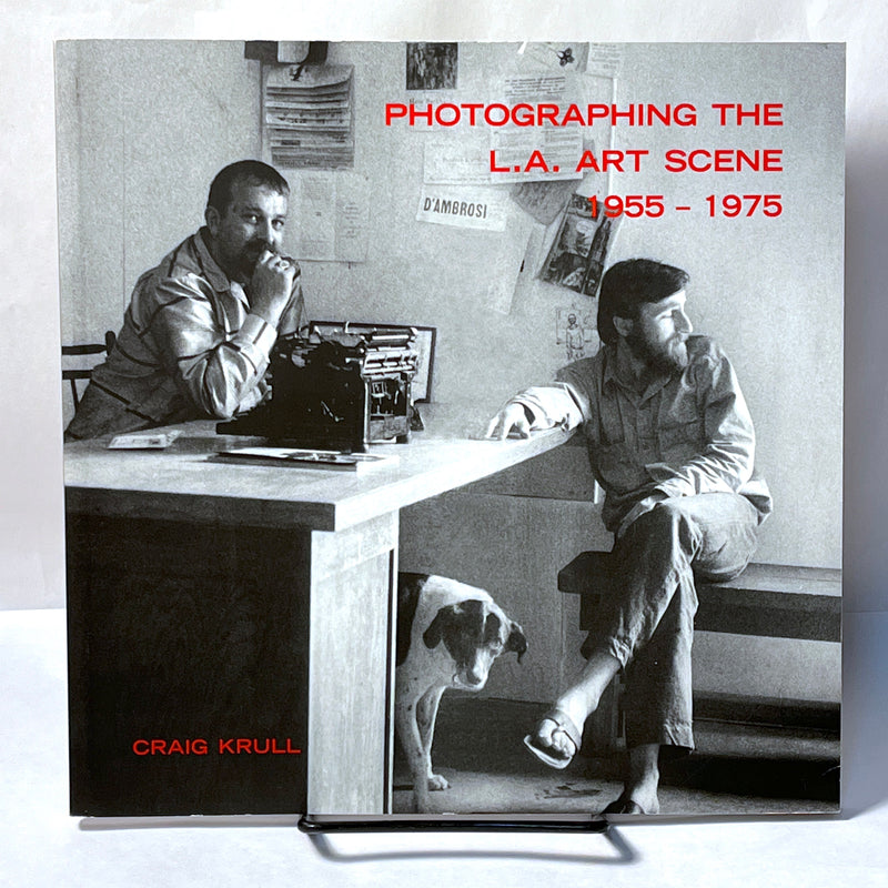 Photographing the L.A. Art Scene 1955-1975, 1st Ed., 1996, SC, NF.