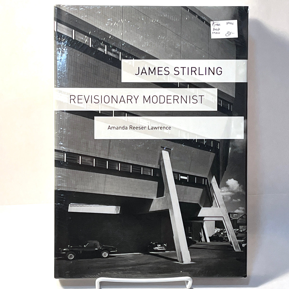 James Stirling: Revisionary Modernist, 2013, HC, New in Shrink-wrap.