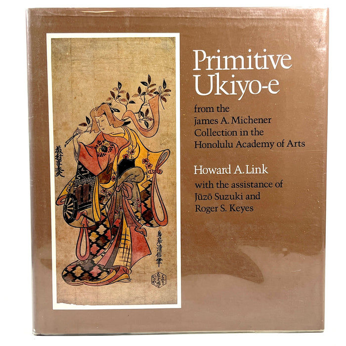Primitive Ukiyo-e, University Press of Hawaii, 1980, Near Fine hardcover w/dust jacket