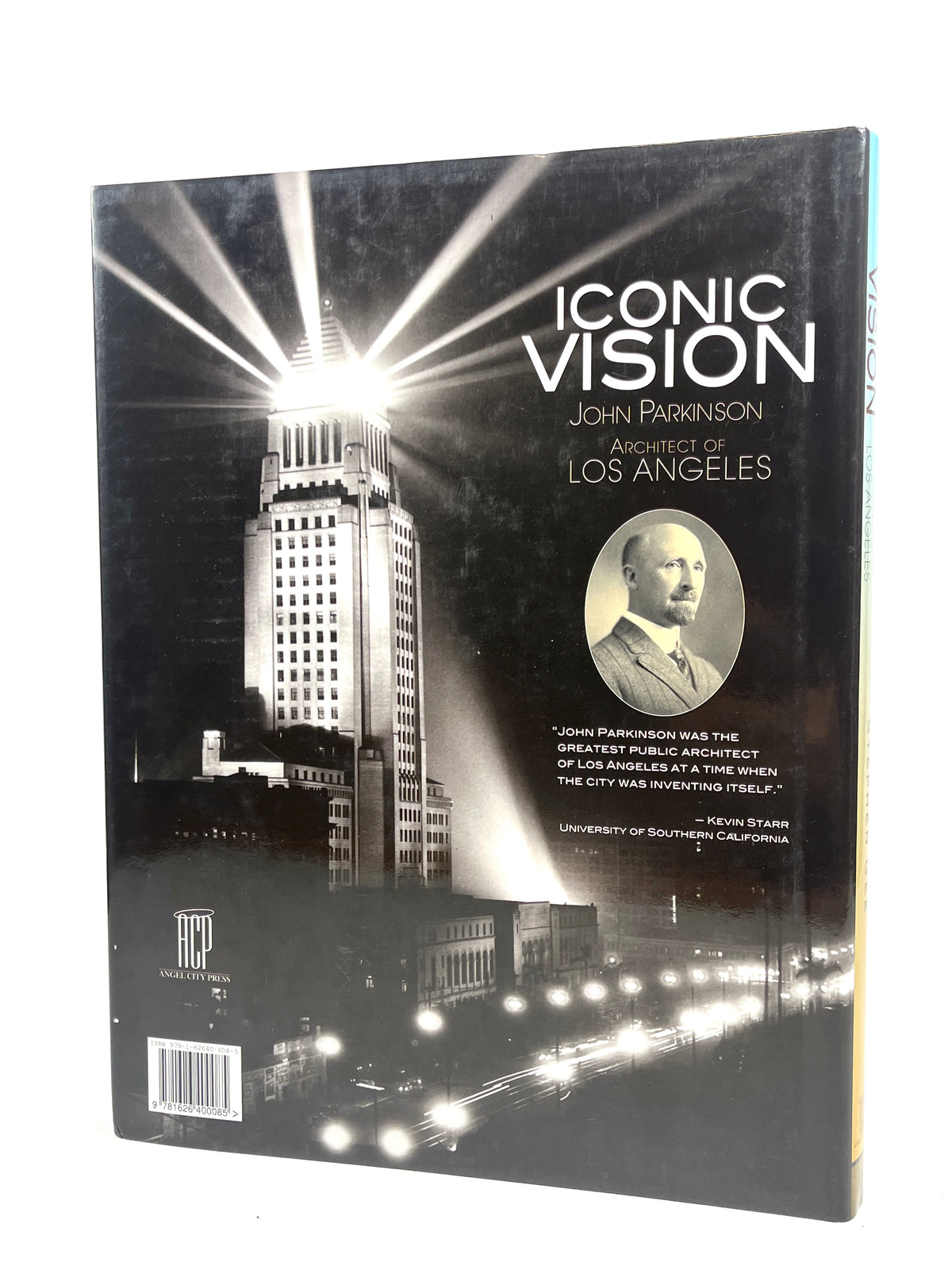 Iconic Vision: John Parkinson, Architect of Los Angeles, 2013, Near Fine hardcover w/DJ