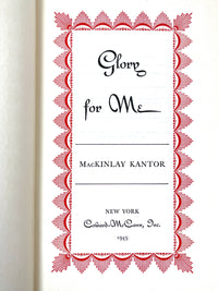 MacKinlay Kantor, Glory for Me, 1945, Very Good hardcover, no dust jacket