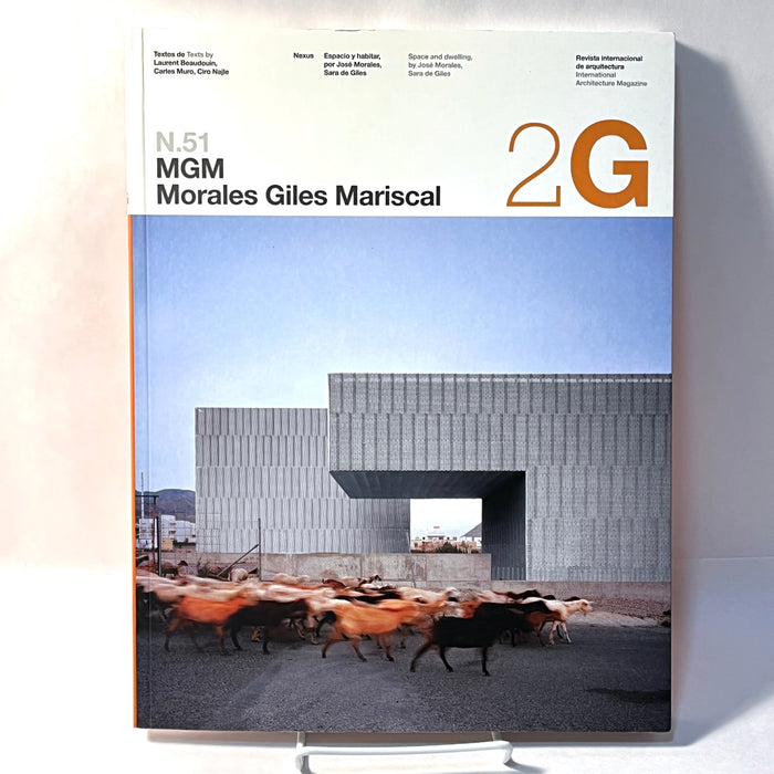 2G N.51 MGM Morales Giles Mariscal, Editorial Gustavo Gili, S. L. 2009, Fine SC