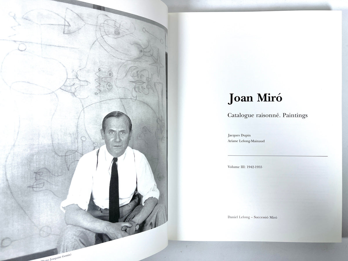 Joan Miró: Catalogue raisonné, Paintings, Volume III: 1942-1955, 2001, NF HC w/dust jacket