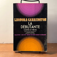 La Debutante (Contes et Pieces), Leonora Carrington, Flammarion, 1978, Very Good