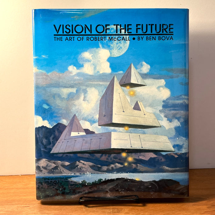 Vision of the Future: The Art of Robert McCall, Ben Bova, 1982, 1st Ed., HC, NF.