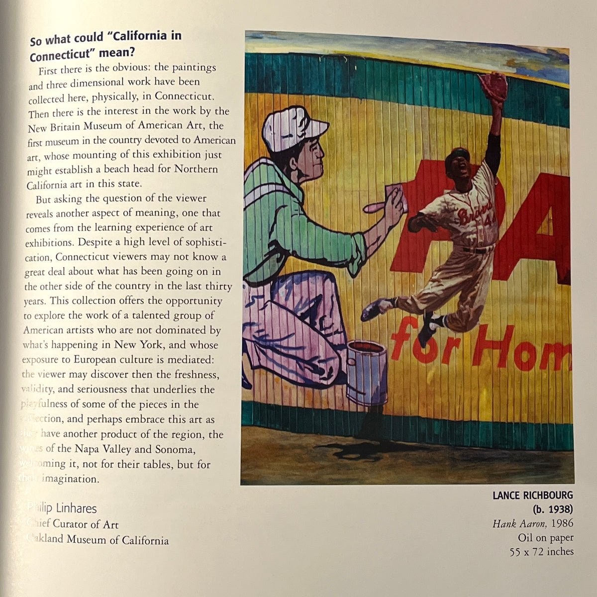 California in Connecticut: The Joanne and William Rees Collection. NF SC 2007. Wiley, Brown, Colescott, Arneson, De Forest, et. al.